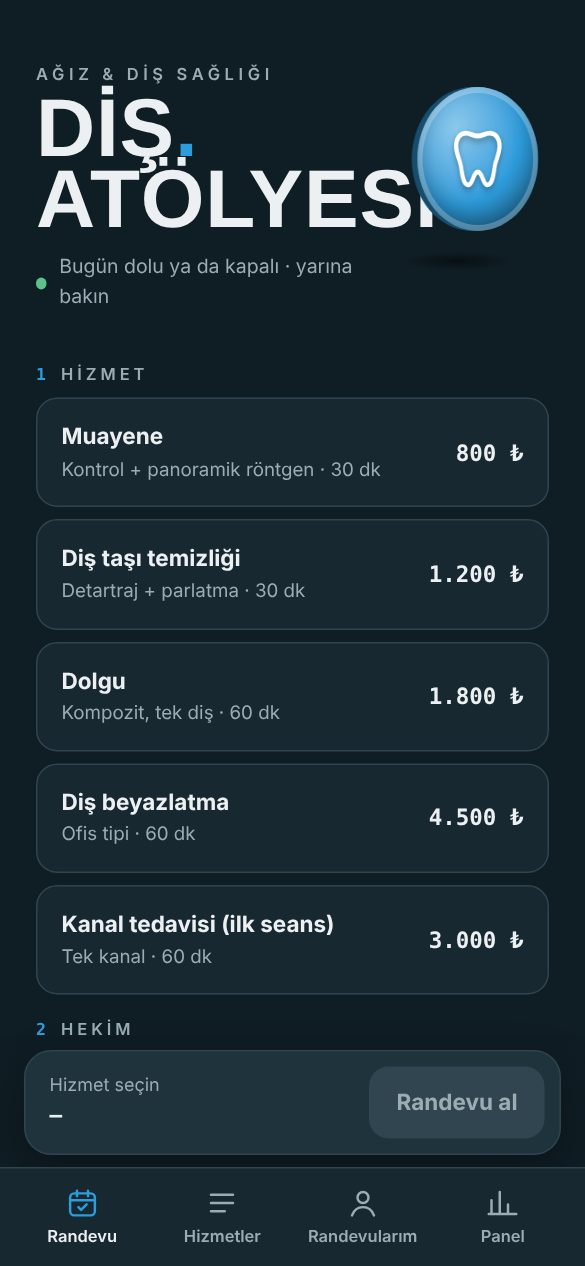 Diş Atölyesi · Randevu uygulaması demosu