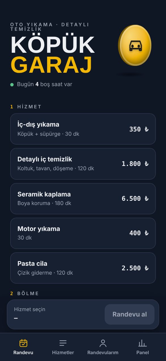 Köpük Garaj · Randevu uygulaması demosu